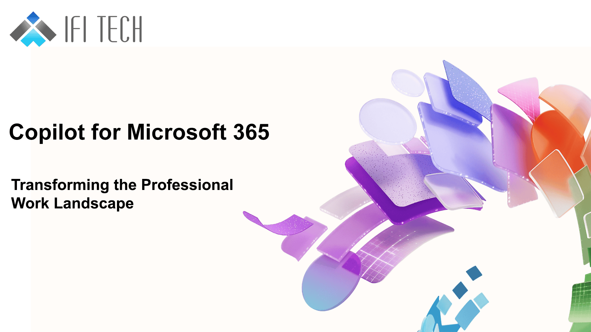 Copilot for Microsoft 365 1 Copilot for Microsoft 365 - ifi techsolutions