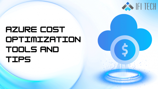 Azure Cost Optimization Tools and Tips Azure Cost Optimization Tools and Tips